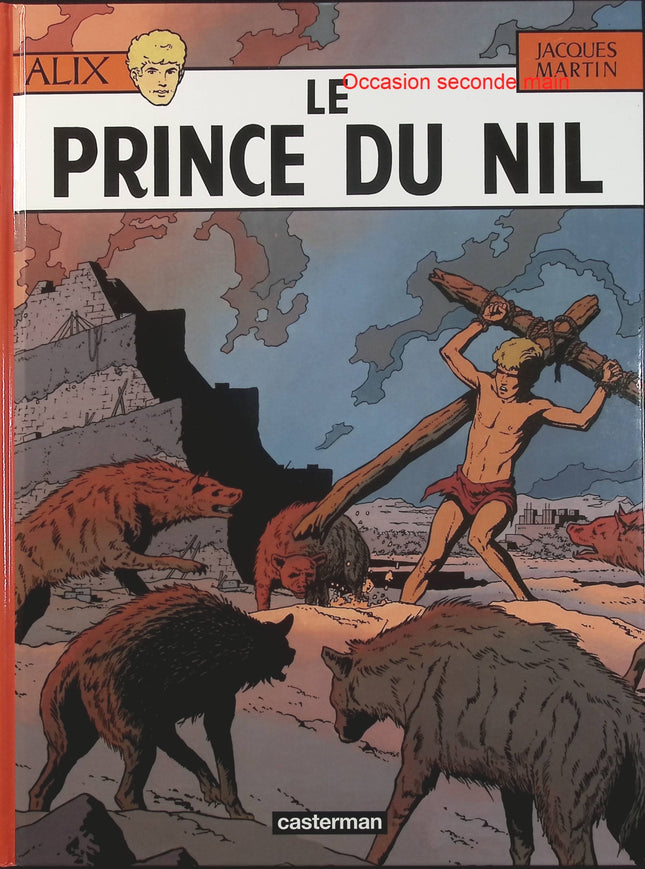 Alix Tome 11 – Le Prince du Nil – Jacques Martin – BD historique, Égypte antique, aventure et Antiquité - Livre BD