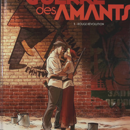 La Guerre des Amants Tome 1 – Rouge Révolution – Jack Manini, Olivier Mangin – BD historique, romance, aventure et Révolution russe - Livre BD