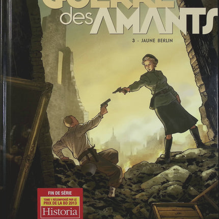 La Guerre des Amants Tome 3 – Jaune Berlin – Jack Manini, Olivier Mangin – BD historique, romance et aventure - Livre BD