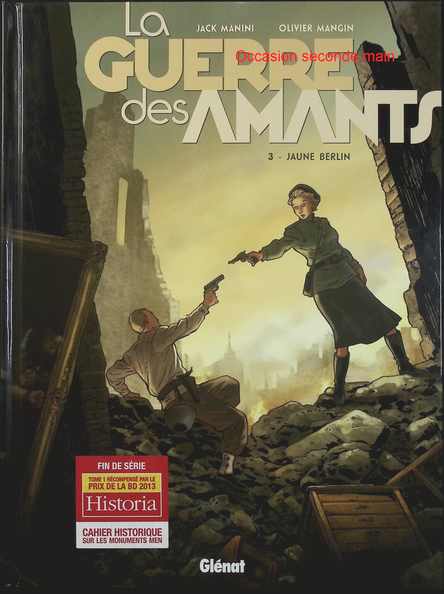 La Guerre des Amants Tome 3 – Jaune Berlin – Jack Manini, Olivier Mangin – BD historique, romance et aventure - Livre BD