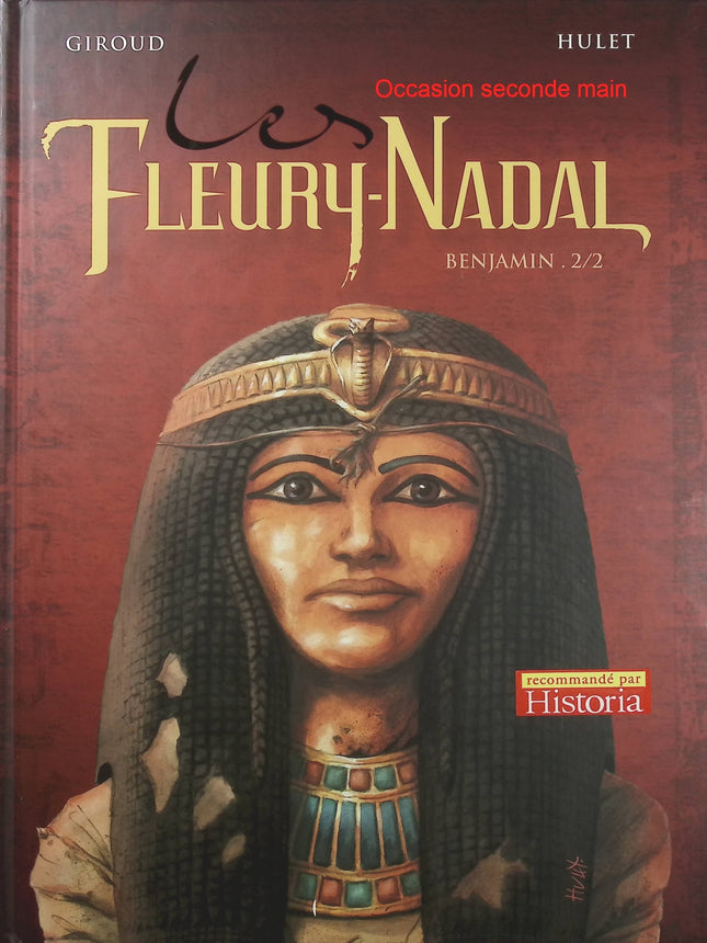Les Fleury-Nadal Tome 3 – Benjamin 2e partie – Frank Giroud et Daniel Hulet – BD historique et saga familiale - Livre BD