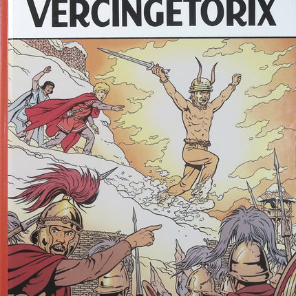 Alix, tome 18 – Vercingétorix – Jacques Martin – Bande dessinée historique, aventures dans la Gaule antique, Rome et les Gaulois - Livre BD