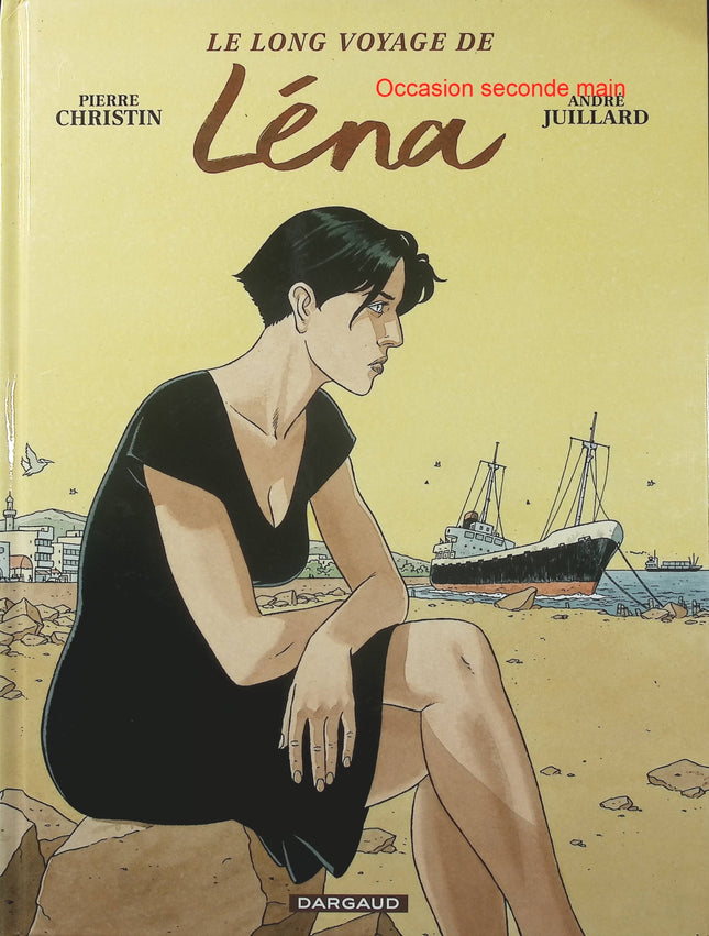 Léna Tome 1 – Le Long Voyage de Léna – Pierre Christin et André Juillard – BD d’espionnage, thriller politique et enquête internationale - Livre BD