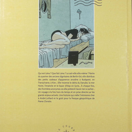 Léna Tome 1 – Le Long Voyage de Léna – Pierre Christin et André Juillard – BD d’espionnage, thriller politique et enquête internationale - Livre BD