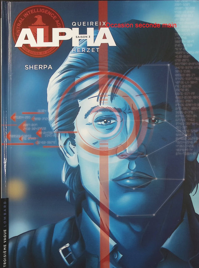 Alpha Tome 16 Sherpa – Emmanuel Herzet, Alain Queireix – BD espionnage, agents secrets, action et thriller militaire - Livre BD