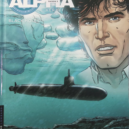 Alpha Tome 20 – Black Holes – Emmanuel Herzet, Alain Queireix – BD espionnage, agents secrets, action et thriller - Livre BD