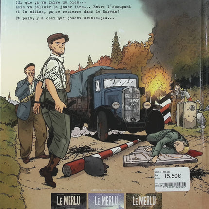 Le Merlu Tome 3 – Les Routes de la victoire – Thierry Dubois et Jérôme Phalippou – BD historique sur la Seconde Guerre mondiale et la France en guerre - Livre BD