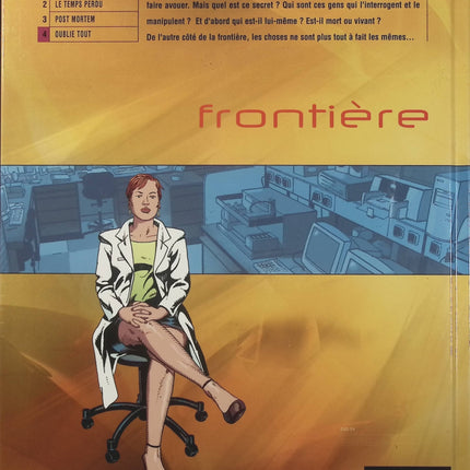 Frontière Tome 4 – Oublie Tout – Rodolphe et Bertrand Marchal – BD science-fiction, espace, mystère, aventure et exploration - Livre BD