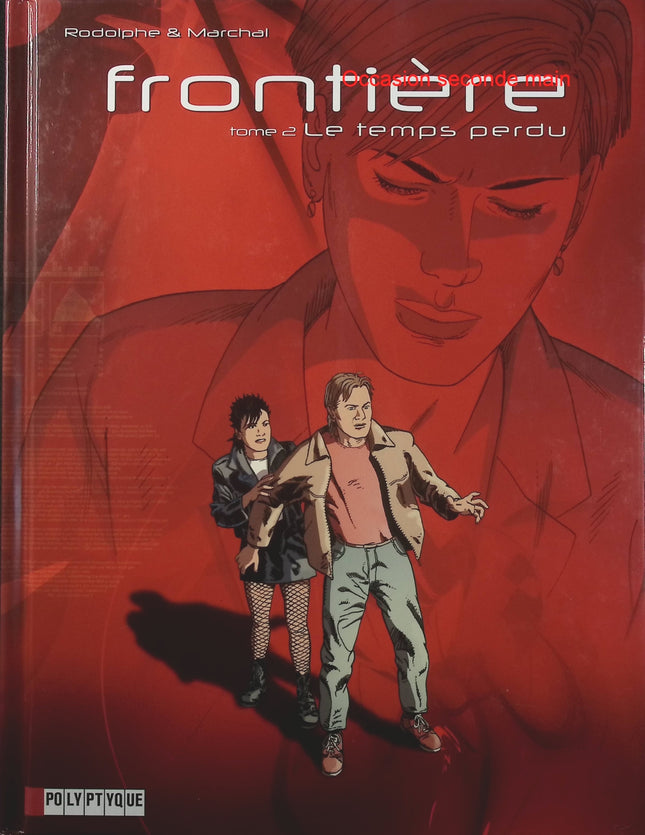 Frontière Tome 2 – Le Temps Perdu – Rodolphe, Bertrand Marchal et Scarlett Smulkowski – BD science-fiction, espace, mystère et aventure - Livre BD