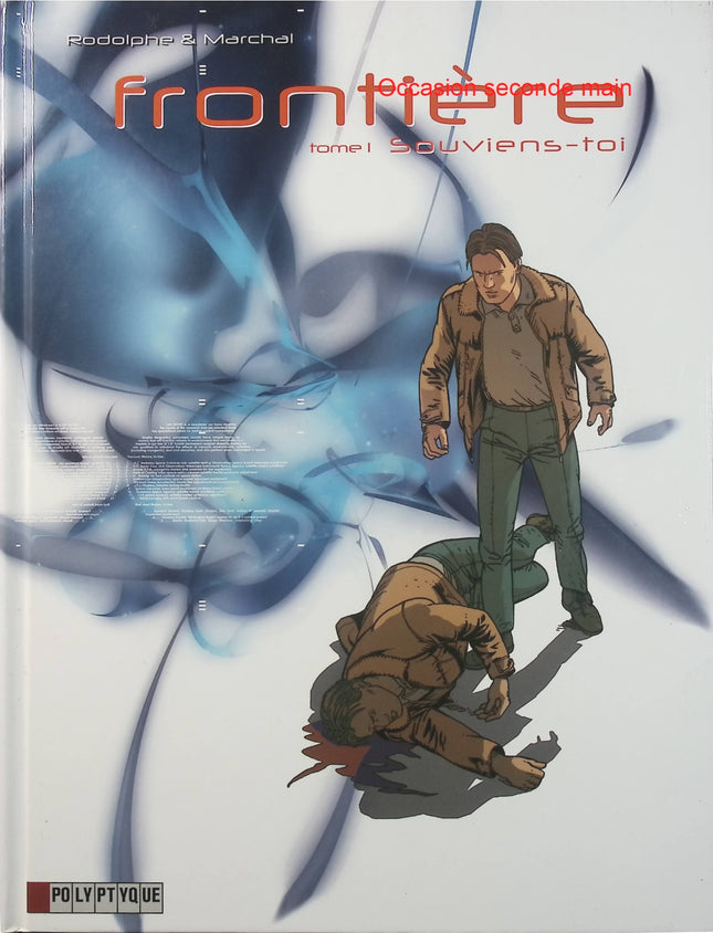 Souviens-toi Tome 1 – Rodolphe et Bertrand Marchal – BD fantastique, mystère, souvenirs, secrets et enquête - Livre BD