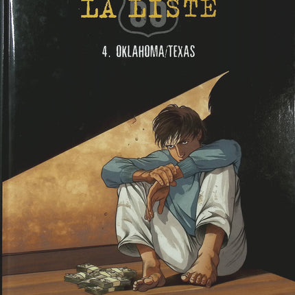 La Liste 66 Tome 4 – Oklahoma / Texas – Éric Stalner – BD Route 66, aventure et road trip américain - Livre BD