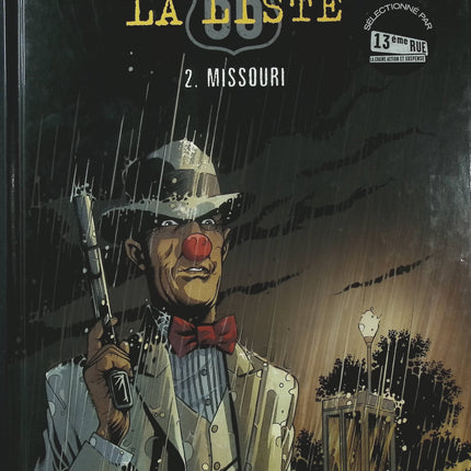 La Liste 66 Tome 2 – Missouri – Éric Stalner – BD Route 66, aventure et road trip américain - Livre BD