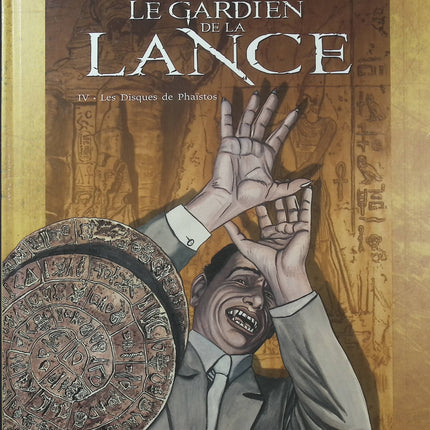 Le Gardien de la Lance Tome 4 – Les Disques de Phaistos – Ferry, Ersel – BD aventure historique et mystérieuse - Livre BD