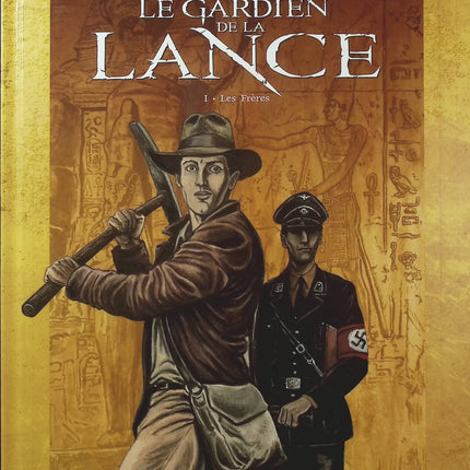 Le Gardien de la lance Tome 1 – Les Frères – Ersel, Ferry – BD aventure, histoire et mystère - Livre BD