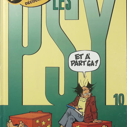 Les Psy Tome 10 Et À Part Ça ? – Bédu et Raoul Cauvin – BD humour sur les psychologues et les patients - Livre BD