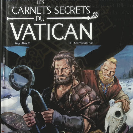 Les Carnets secrets du Vatican Tome 4 – Les Tenailles – Novy et Darko Perovic – BD d’enquête, thriller ésotérique et mystères du Vatican - Livre BD