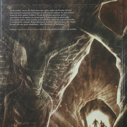 Les Carnets secrets du Vatican Tome 3 – Sous la montagne – Laurent Queyssi, Novy et Antonio Marinetti – BD d’enquête ésotérique, mystères religieux et secrets du Vatican - Livre BD