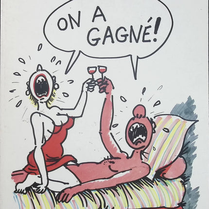 On A Gagne – Georges Wolinski – BD humour satirique, dessin de presse, société et humour français - Livre BD