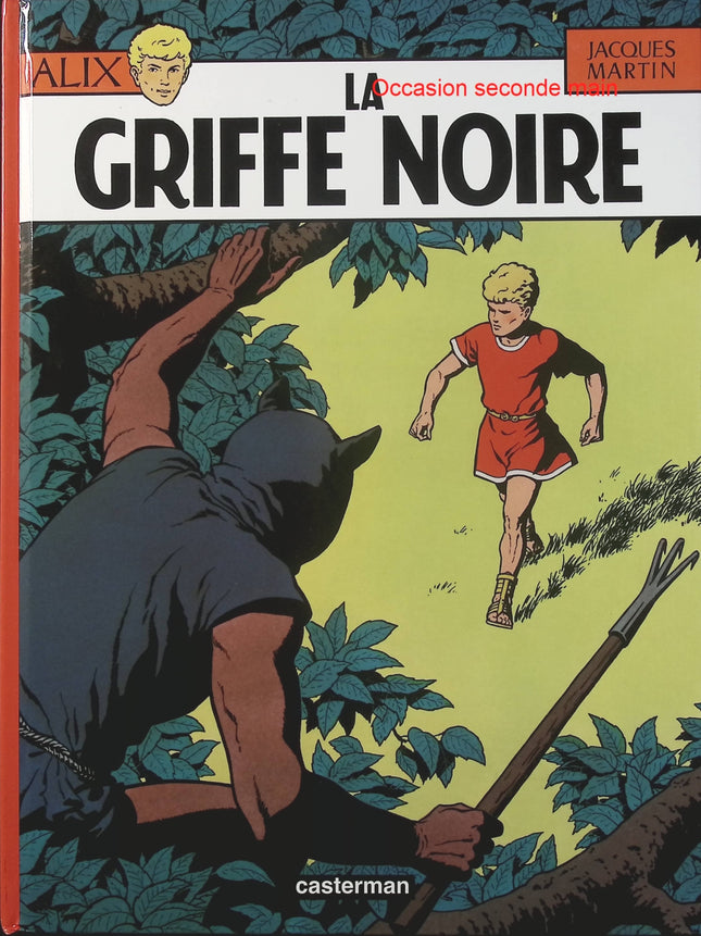 Alix Tome 5 – La Griffe noire – Jacques Martin – BD historique, Antiquité, aventure et mystère - Livre BD