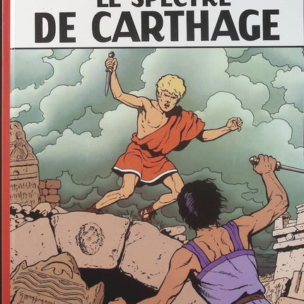 Alix Tome 13 – Le Spectre de Carthage – Jacques Martin – BD historique, Antiquité, Rome et aventure - Livre BD