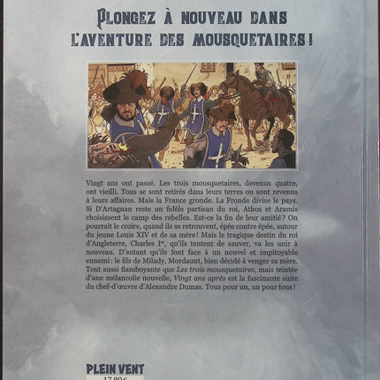 Vingt ans après – Les Trois Mousquetaires, deuxième époque – Alexandre Dumas, Fabio Bono, Hubert Prolongeau, Arnaud Delalande – Adaptation BD du roman historique - Livre BD