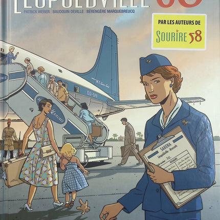 Léopoldville 60 – Baudouin Deville, Patrick Weber – BD historique, Congo, indépendance et Afrique - Livre BD