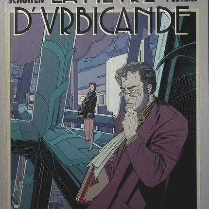Les Cités obscures Tome 2 – La Fièvre d’Urbicande – Schuiten et Peeters – BD fantastique - Livre BD