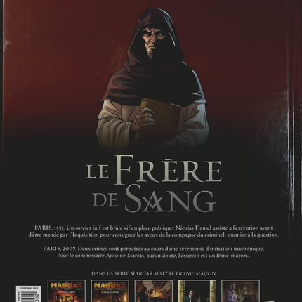 Marcas, maître franc-maçon Tome 5 – Le Frère de sang 3/3 – Éric Giacometti, Jacques Ravenne, Éric Albert – Bande dessinée thriller ésotérique et enquête - Livre BD