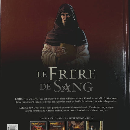Marcas, Maître Franc-Maçon Tome 2 – Le Frère de Sang Volume 2 – Éric Giacometti, Jacques Ravenne, Éric Albert – BD thriller ésotérique et enquête - Livre BD