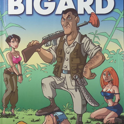 Les Aventures de Bigard – Bigard et Clech – Bande dessinée humoristique - Livre BD