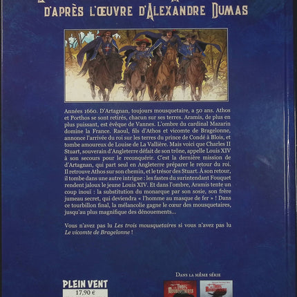 Le Vicomte de Bragelonne – Les Trois Mousquetaires, troisième époque – Alexandre Dumas, Alessio Lapo, Arnaud Delalande, Hubert Prolongeau – Adaptation BD historique - Livre BD