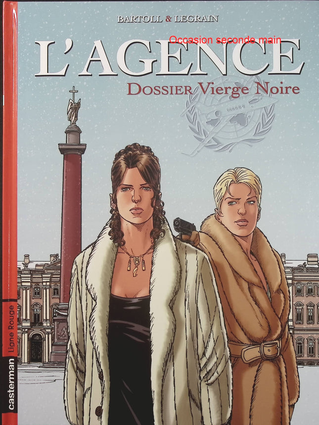 L’Agence Tome 4 – Dossier Vierge Noire – Bartoll, Legrain – BD d’espionnage, thriller, enquête et action internationale - Livre BD