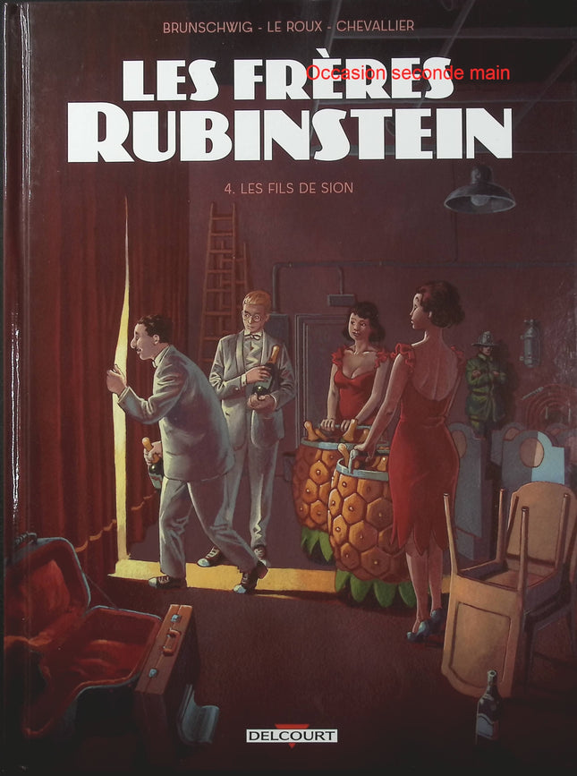 Les Frères Rubinstein Tome 4 – Les Fils de Sion – Luc Brunschwig – BD historique sur l’identité juive, la famille et les bouleversements du XXe siècle - Livre BD