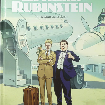 Les Frères Rubinstein Tome 5 – Un Pacte avec Satan – Luc Brunschwig, Loïc Chevallier et Étienne Le Roux – BD historique, saga familiale et Seconde Guerre mondiale - Livre BD