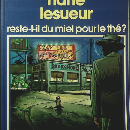 Reste-t-il du miel pour le thé ? – Harlé et Lesueur – Collection Pilote – BD humoristique - Livre BD