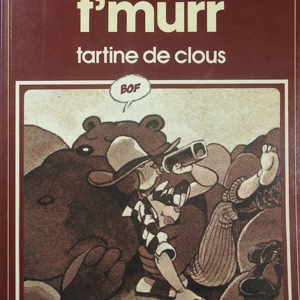 Tartine de clous – F’Murr – Collection Pilote – BD humoristique Le Génie des Alpages - Livre BD
