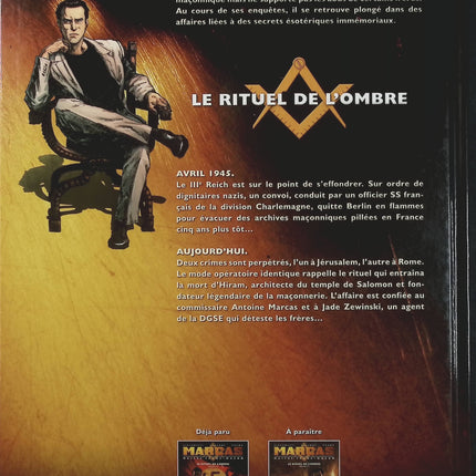 Marcas, maître franc-maçon Tome 1 – Le Rituel de l’ombre 1/2 – Eric Giacometti – BD thriller, enquête et ésotérisme - Livre BD
