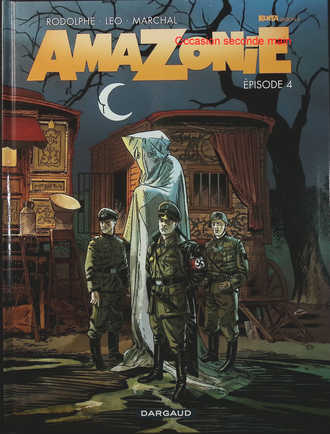 Amazonie Tome 4 – Épisode 4 – Rodolphe, Leo, Bertrand Marchal – BD science-fiction, aventure et mystère - Livre BD