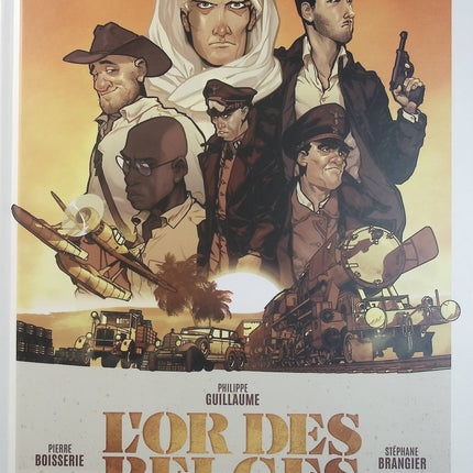 L’Or des Belges Tome 1 – Pierre Boisserie, Philippe Guillaume, Stéphane Brangier – BD historique sur l’or, la Belgique et la Seconde Guerre mondiale - Livre BD