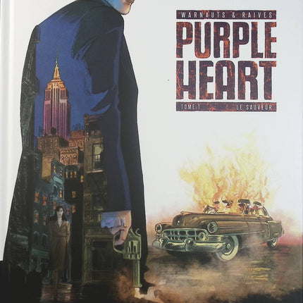 Purple Heart Tome 1 – Le Sauveur – Warnauts, Raives – BD historique sur la Seconde Guerre mondiale, espionnage et résistance - Livre BD