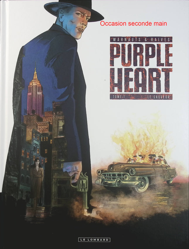 Purple Heart Tome 1 – Le Sauveur – Warnauts, Raives – BD historique sur la Seconde Guerre mondiale, espionnage et résistance - Livre BD