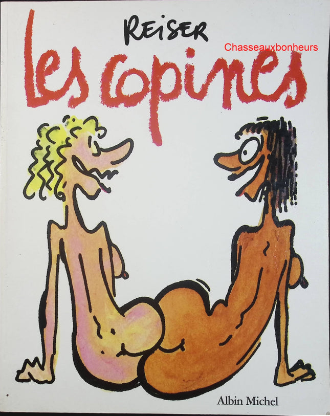Les Copines – Reiser – BD humour satirique et caricature sociale - Livre BD