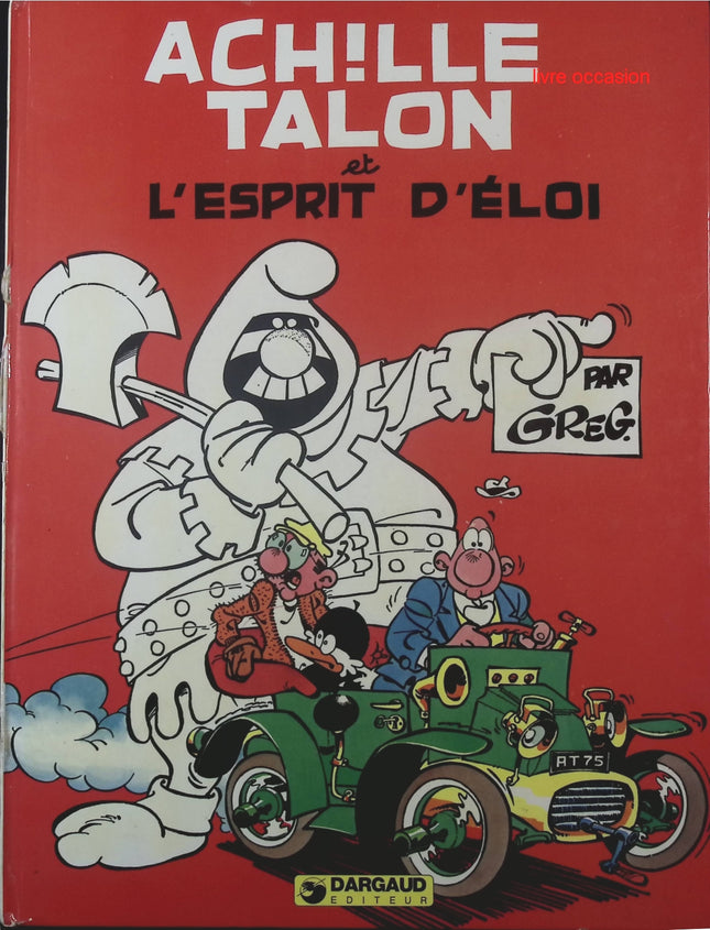 Achille Talon – Tome 25 : Achille Talon et l'esprit d'Éloi | BD d'occasion - livre BD