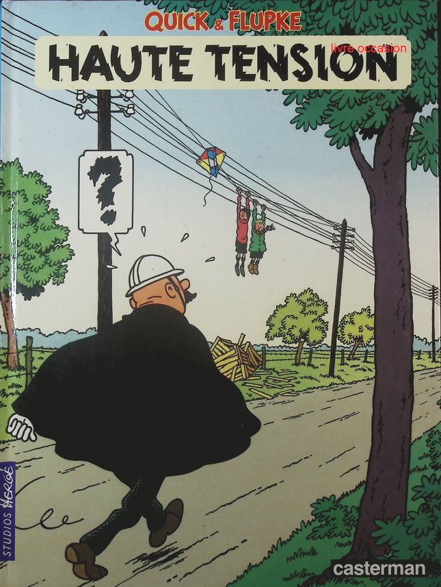 Quick & Flupke Tome 3 : Haute Tension – BD de Hergé - livre BD