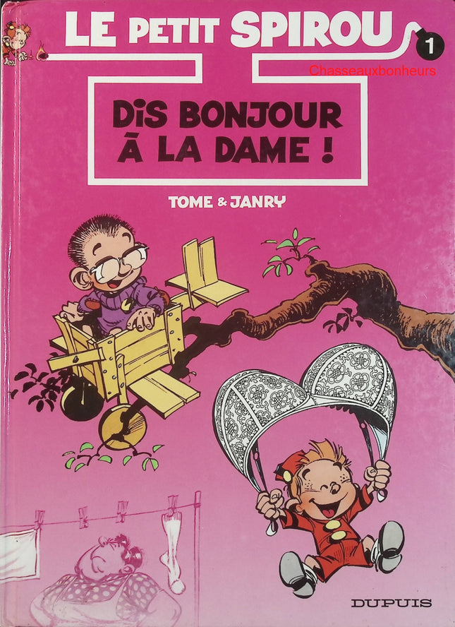 Le Petit Spirou – Tome 1 : Dis bonjour à la dame ! – Tome & Janry – BD humour jeunesse culte - Livre BD