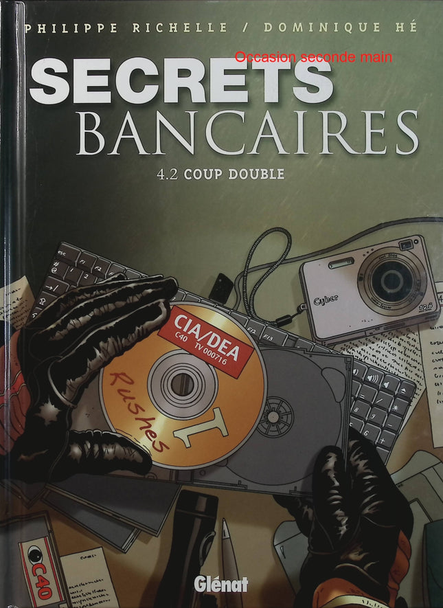 Secrets Bancaires Tome 4.2 Coup double – Philippe Richelle, Dominique Hé – BD polar financier et enquête - Livre BD
