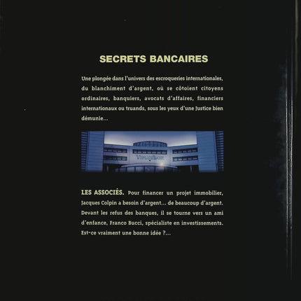 Secrets Bancaires Tome 1.1 Les Associés – Philippe Richelle, Pierre Wachs – BD polar financier et suspense - Livre BD