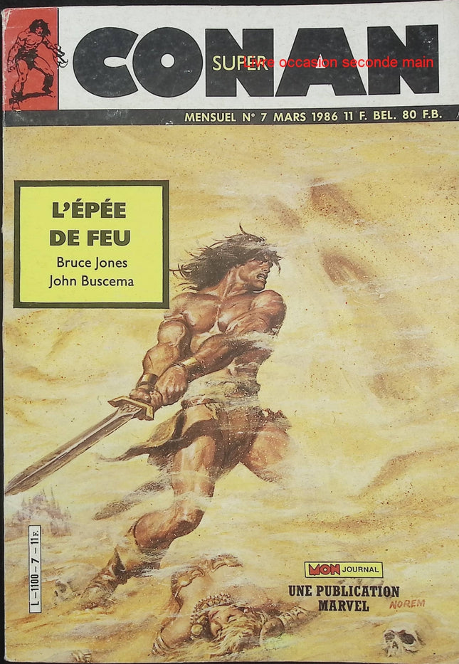 Super Conan N°7 – Mon Journal – Publication Marvel – Comics Conan vintage d’occasion - Livre BD