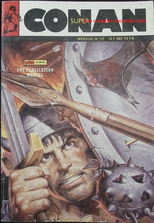 Super Conan N°29 – Mon Journal – Publication Marvel – Comics Conan vintage d’occasion - Livre BD