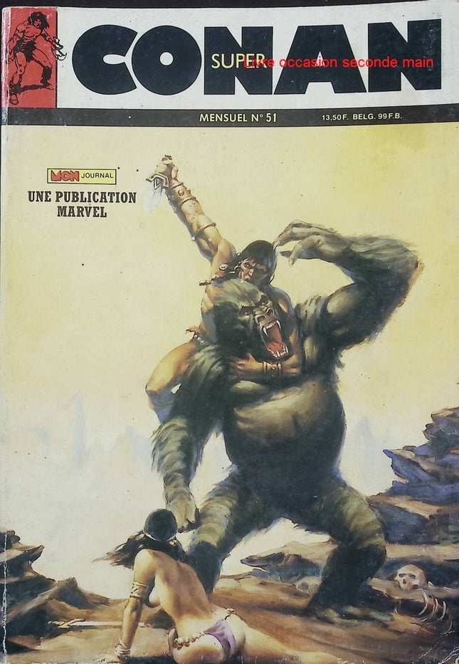 Super Conan N°51 – Mon Journal – Publication Marvel – Comics Conan vintage d’occasion - Livre BD